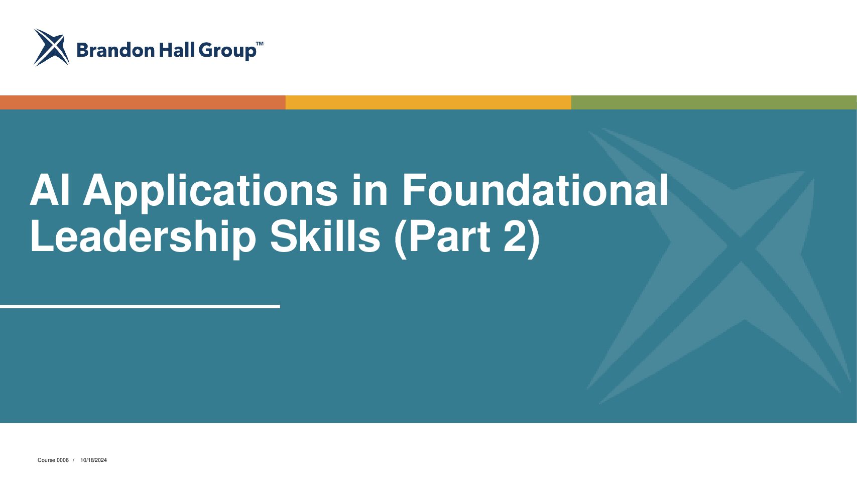 AI Applications in Foundational Leadership Skills (Part 2) (0006)