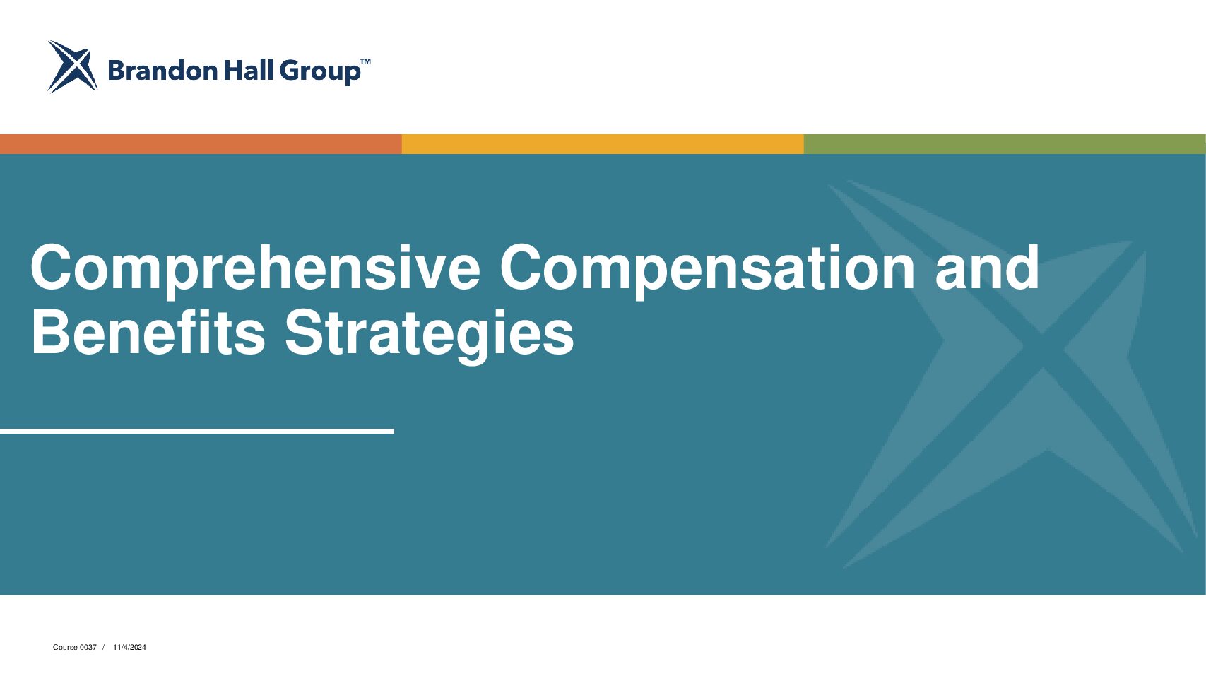 Comprehensive Compensation and Benefits Strategies 0037