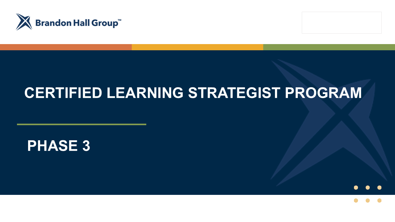 CERTIFIED LEARNING STRATEGIST Phase 3