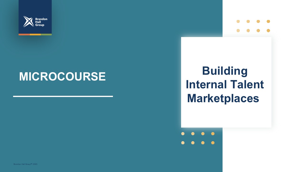 Microcourse: Building Internal Talent Marketplaces
