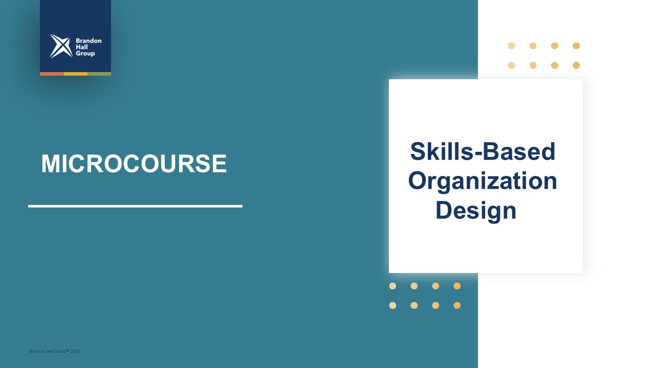 Microcourse: Skills-Based Organization Design