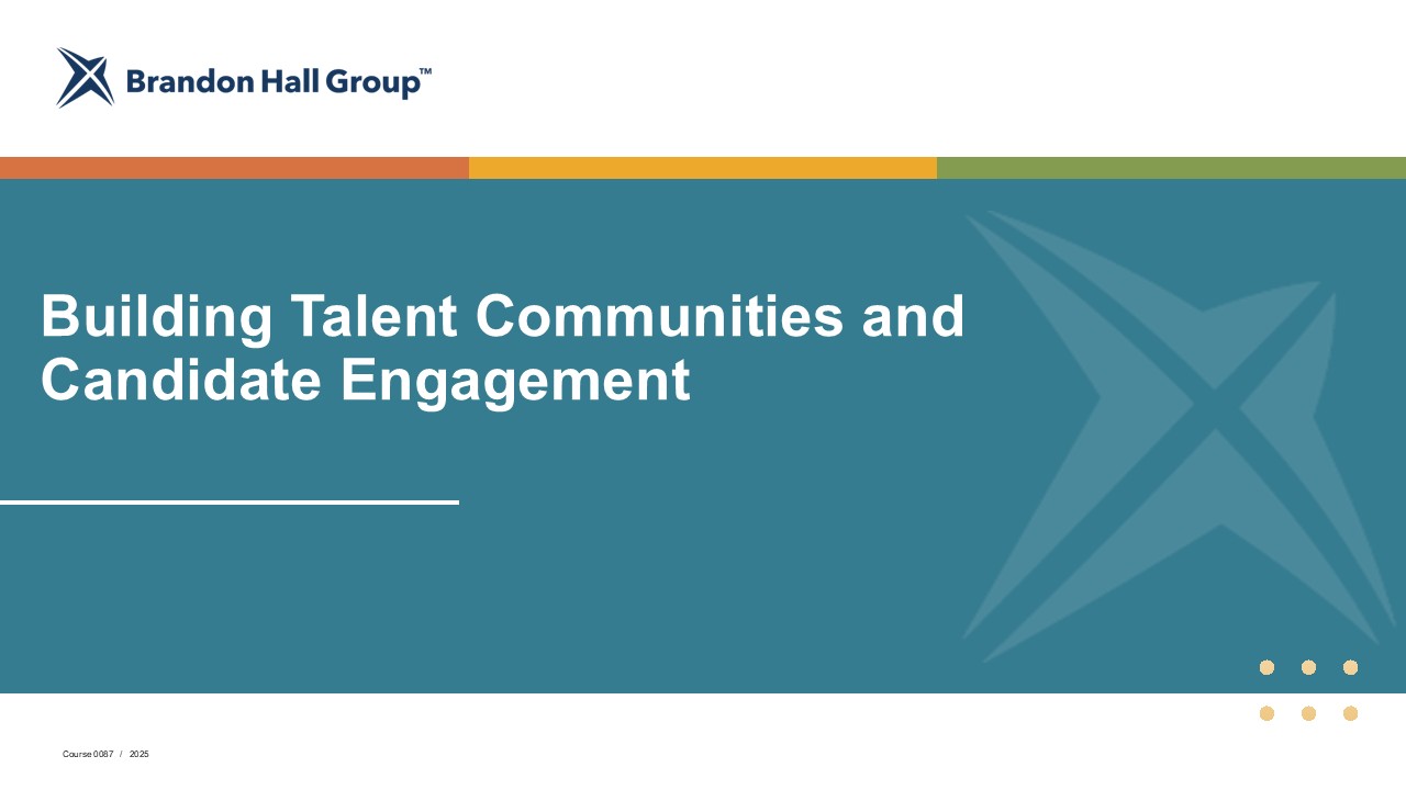 Building Talent Communities and Candidate Engagement